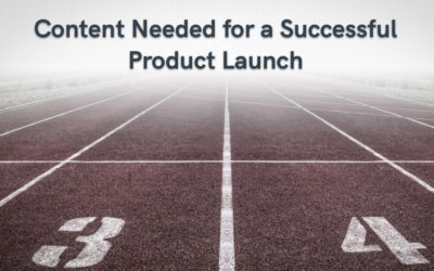 Content Needed for A Successful Product Launch